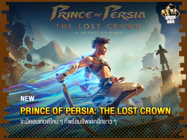 Prince Of Persia: The Lost Crown จะมีคอนเทนต์ใหม่ ๆ ที่พร้อมอัพเดทอีกยาว ๆ